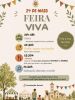 A Junta de Freguesia convida toda a popula&ccedil;&atilde;o a participar na Feira Viva, no pr&oacute;ximo domingo, dia 24 de maio 
