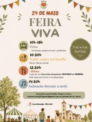 A Junta de Freguesia convida toda a popula&ccedil;&atilde;o a participar na Feira Viva, no pr&oacute;ximo domingo, dia 24 de maio 